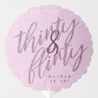 30 and Flirty Birthday Party Balloon