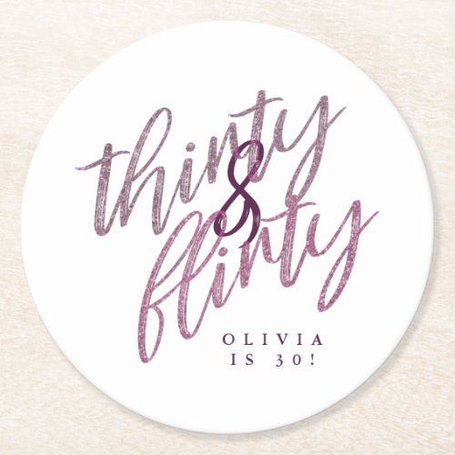 30 and Flirty Birthday Party Drink Coasters