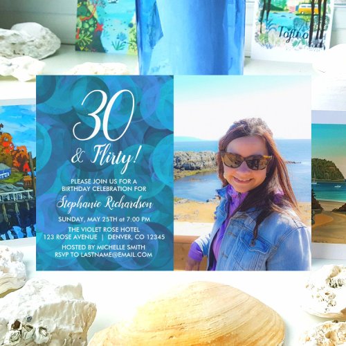 30 and Flirty Ocean Blue Photo Birthday Invitation