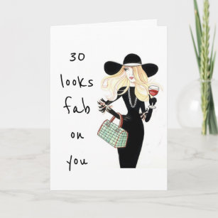 **30** AND LOOKING FABULOUSE-ADULT FEMAL BIRTHDAY CARD