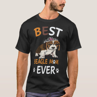 30 Best Beagle Mom Ever Beagle T-Shirt