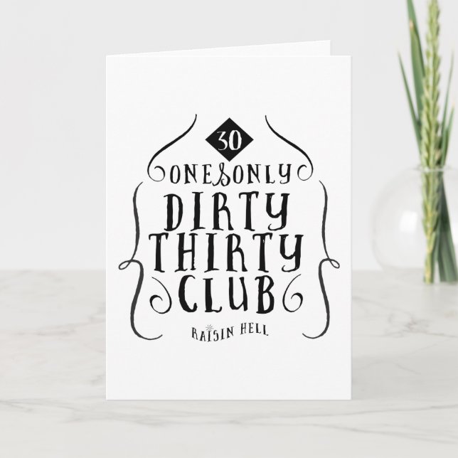 30 Birthday 30 Years Old Dirty 30 Card (Front)