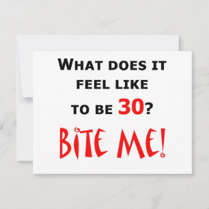 30 Bite Me!