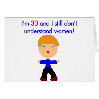 30 Don't understand women Cards