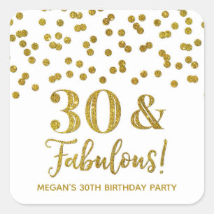 30 & Fabulous Birthday Gold Square Sticker