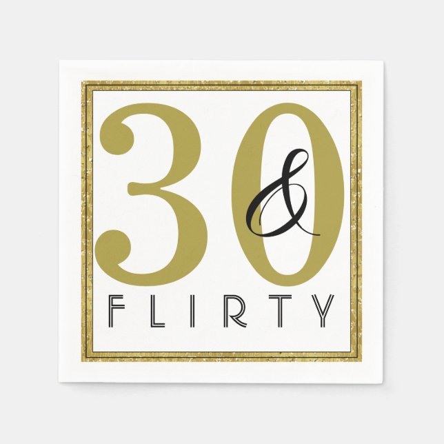 30 & Flirty 30th Birthday Party Napkins (Front)