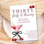 30 Flirty & Thriving Cherry Martini 30th Birthday Invitation<br><div class="desc">Modern Thirty Flirty and Thriving Cherry Martini 30th Birthday - Celebrate her 30th birthday in style with this coquette black bow cherry martini birthday party invitation for her with crisp, white background and cherry red font. Featuring a watercolor illustration of a cherry martini tied with a black bow. The mixture...</div>