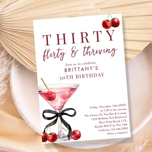 30 Flirty & Thriving Cherry Martini 30th Birthday
