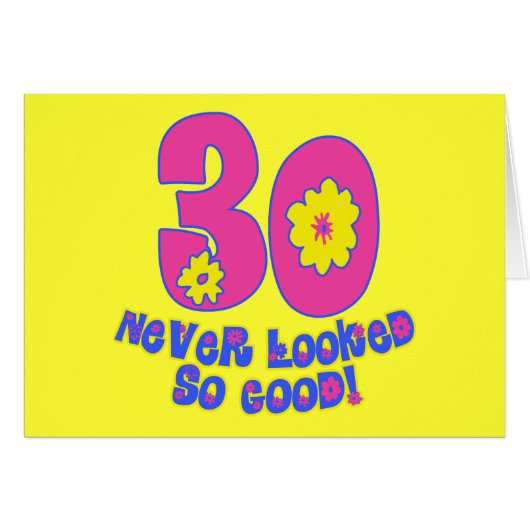 30 Never Looked So Good! Cards (Front Horizontal)