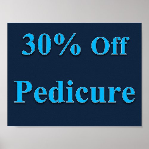 30 Off Pedicure Poster Matte