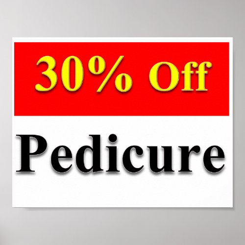 30 Off Pedicure Poster Matte