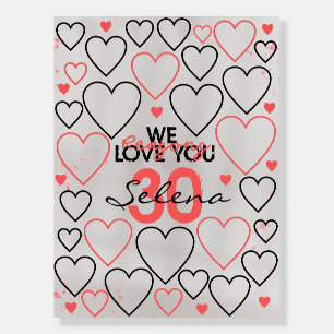 30 Reasons We Love You Grey Red Board