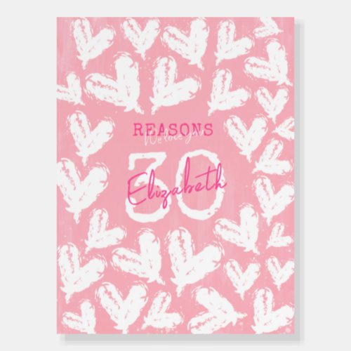 30 Reasons We Love You Pink Board