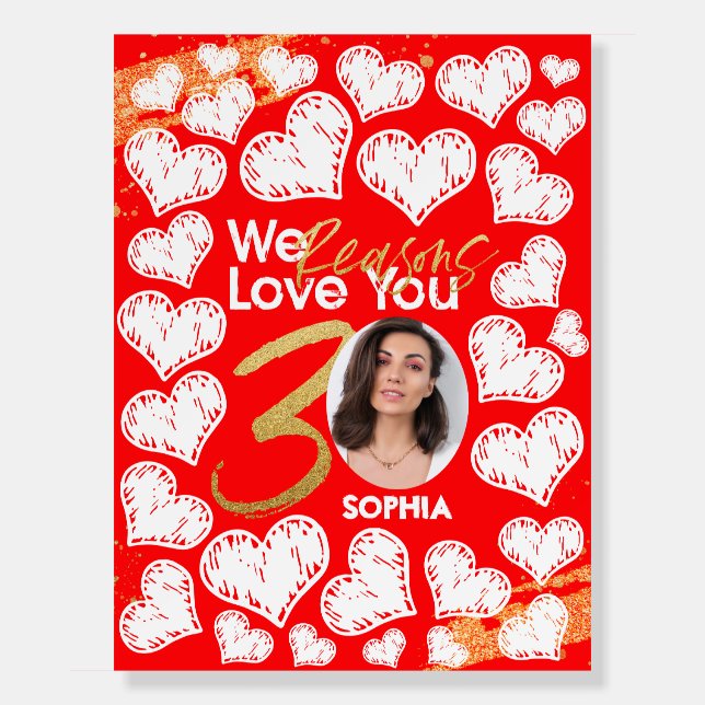 30 Reasons We Love You Red Gold Board (Front)