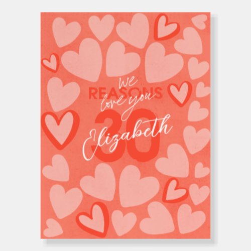 30 Reasons We Love You Red Heart Board