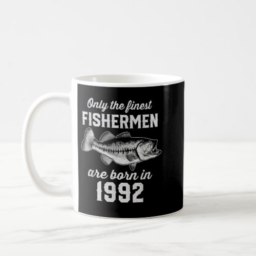 30 Year Old Fishing Fisherman 1992 30th Birthday  Coffee Mug