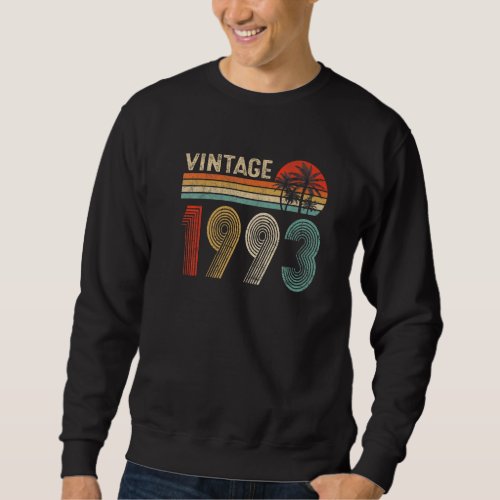 30 Year Old Gifts Vintage 1993 30th Birthday Gift  Sweatshirt