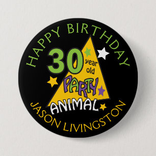 30 Year Old Party Animal Pinback Button
