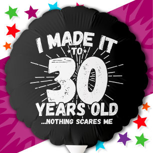 30 Year Old Sarcastic Meme Funny 30th Birthday Balloon