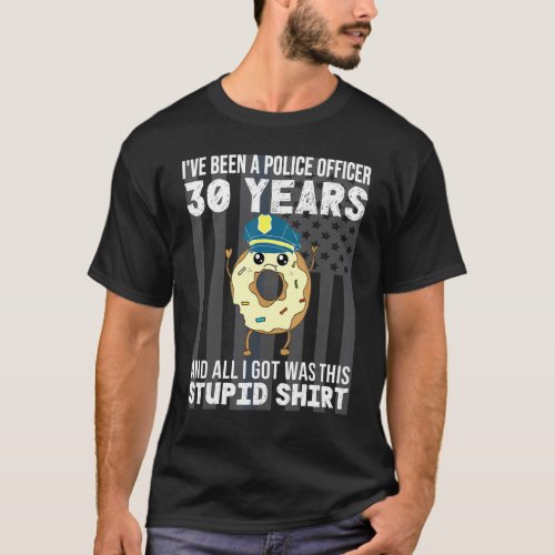 30 Year Police Officer Anniversary Thirty Years Of T_Shirt