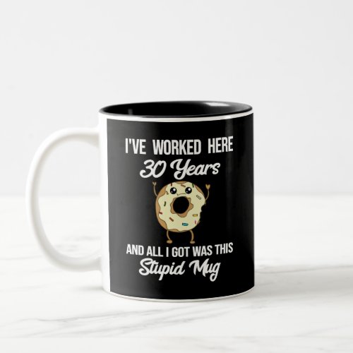 30 Year Work Anniversary Appreciation Gift Two_Tone Coffee Mug
