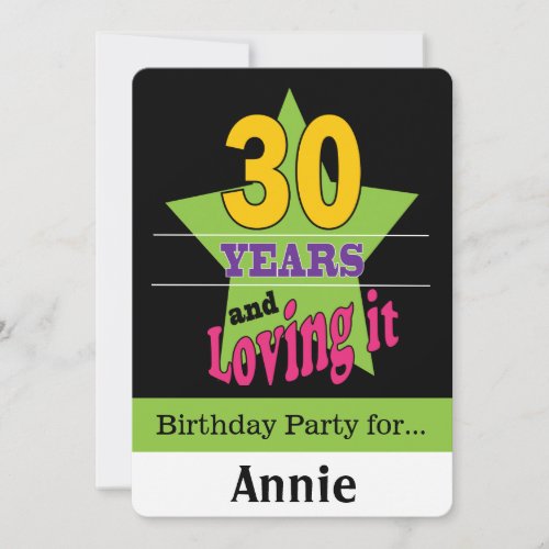 30 Years and Loving It Invitation