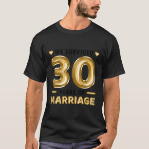 30 Years Marriage Wedding Anniversary T-Shirt