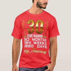 30 Years Married Funny 30th Wedding Anniversary T-Shirt
