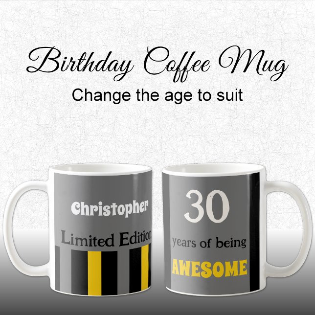 30 years of being awesome name grey yellow coffee mug (Creator Uploaded)