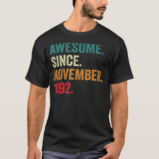 30 Years Old  30th Bday Men Awesome Since November T-Shirt