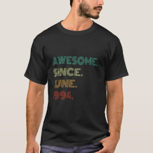30 Years Old Awesome Since June 1994 30th Birthday T-Shirt
