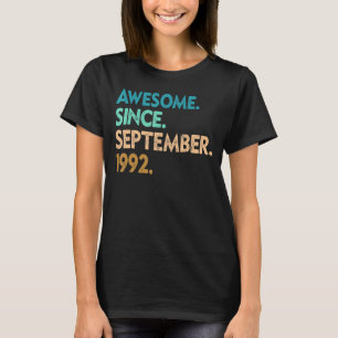 30 Years Old Awesome Since September 1992 30th 13 T-Shirt