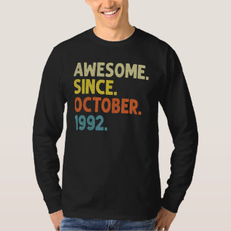 30 Years Old Funny Awesome Since October 1992 30th T-Shirt