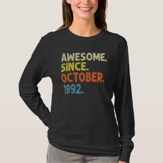 30 Years Old Funny Awesome Since October 1992 30th T-Shirt