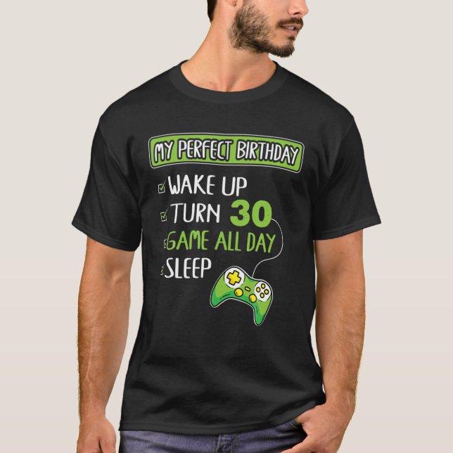 30 Years Old Gamer 30Th Birthday Perfect Gift For  T-Shirt (Front)