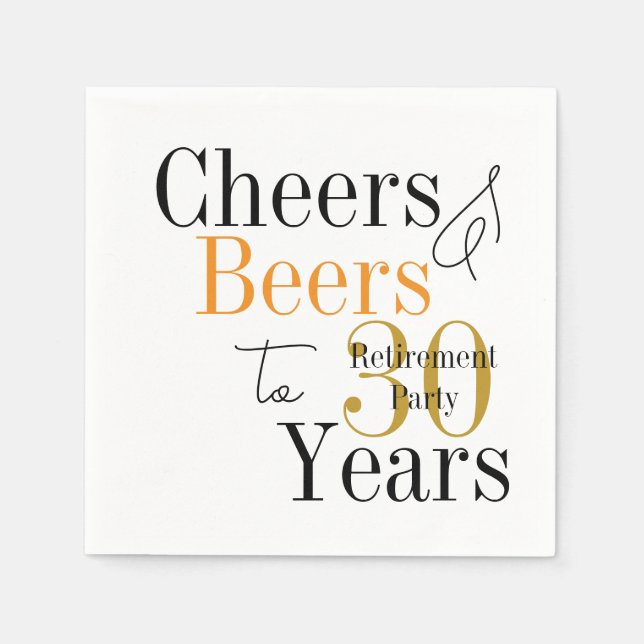 30 Years Retirement Cheers Beers Minimal Party Napkins (Front)