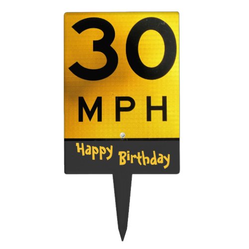 30mph Speed Limit Sign Birthday Cake Topper