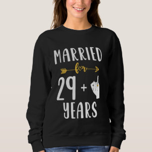 30th 30 Year Wedding Anniversary  Married Husband  Sweatshirt