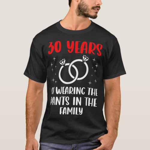 30th 30 year Wedding Anniversary Pants Husband Wif T_Shirt