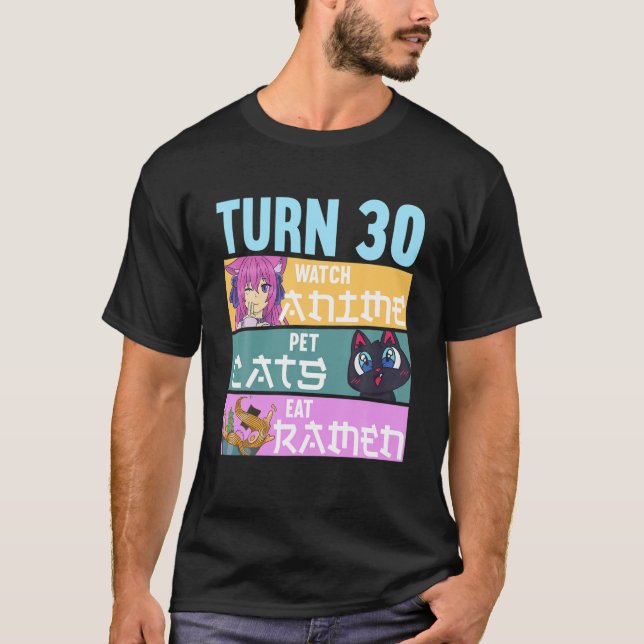 30Th Anime Birthday Pajamas I Pet Cats T-Shirt (Front)