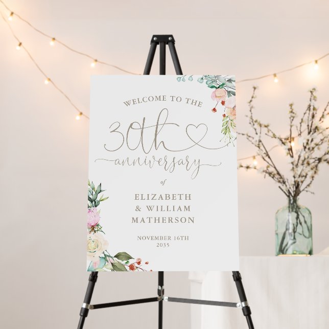 30th Anniversary Heart Script Floral Welcome Sign (In Situ (Stand))