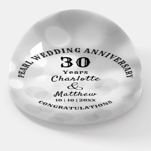 30th Anniversary Pearl Wedding Gift Personalized Paperweight