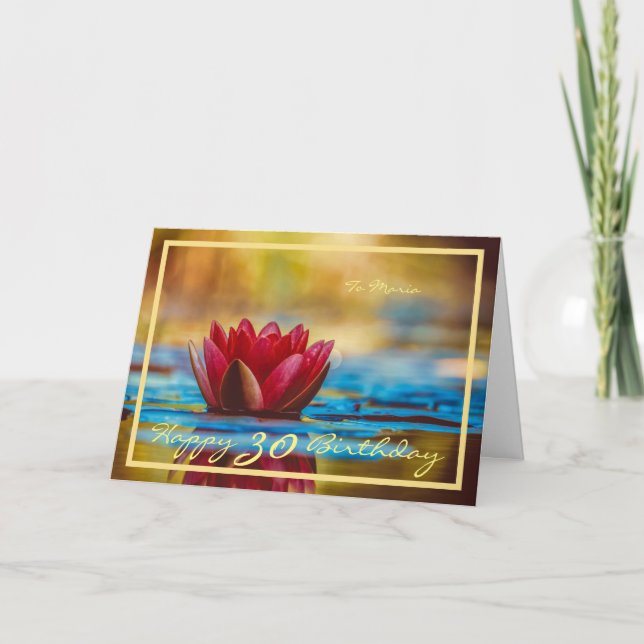 30th Bday Maria Red Water Lily Elegant Gold Frame Card (Front)