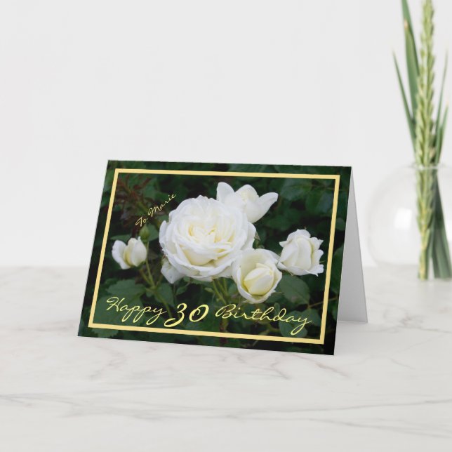 30th Bday Marie White Roses Elegant Gold Frame Card (Front)