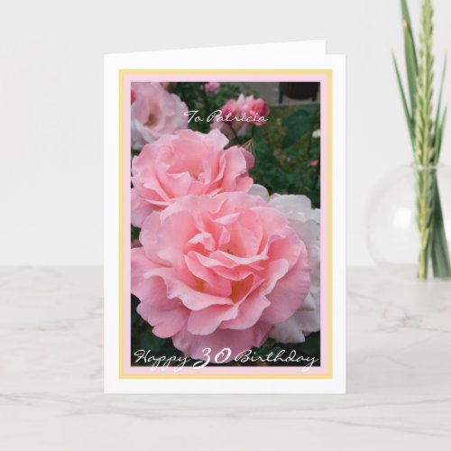 30th Bday Patricia Pink Roses Elegant Golden Frame Card