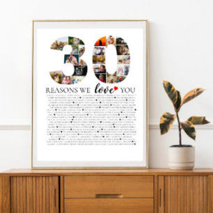 30th birhday reasons why we love you photo collage poster