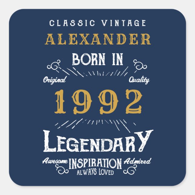 30th Birthday 1992 Add Name Legendary Blue Gold Square Sticker (Front)