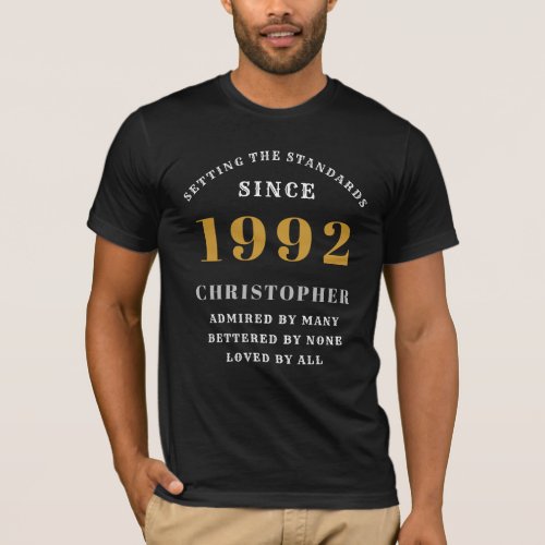 30th Birthday 1992 Black White Gold Elegant Name T_Shirt