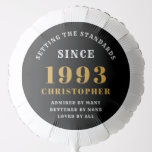 30th Birthday 1993 Add Name Black Gold Balloon<br><div class="desc">A wonderful birthday gold design on a party balloon for that special celebration. Easily customize the text using the template provided. Part of the setting standards range of birthday supplies.</div>