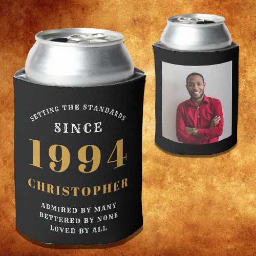 30th Birthday 1994 Black Gold Photo Template Can Cooler